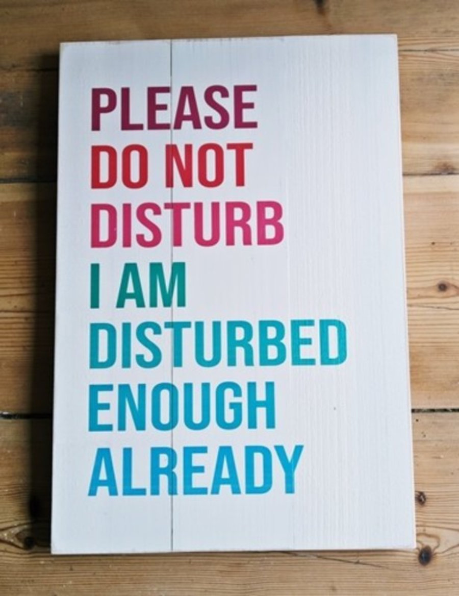 Please, Do Not Disturb