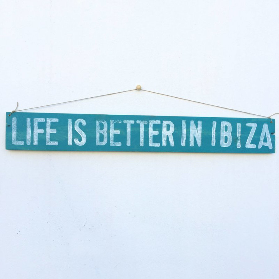 Cartel Life Is Better In Ibiza® - Enkaja Ibiza
